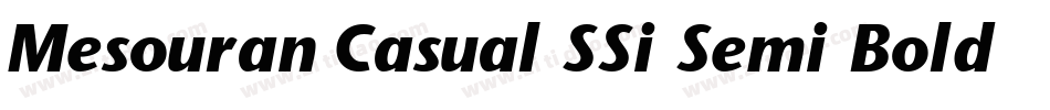 Mesouran Casual SSi Semi Bold Italic字体转换
